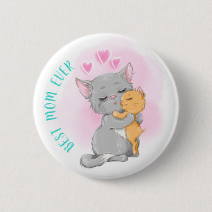 Happy Mthers Day, Niedlich Katzenmutter Day, Best  Button