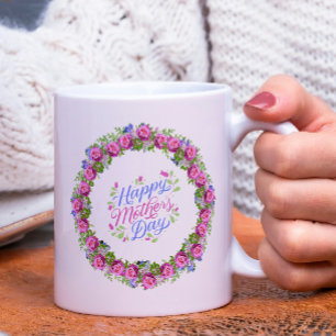 Happy Mthers Day Pink Floral Wreath Kaffeetasse