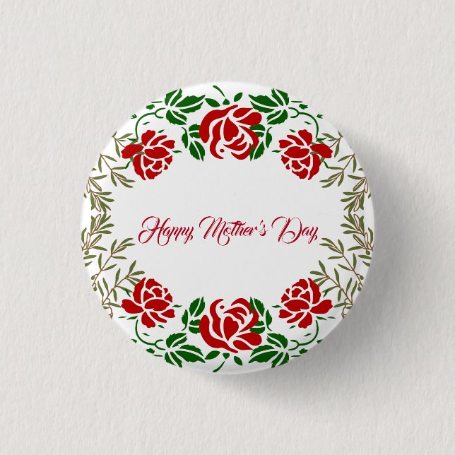 Happy Mütter Day Rote Rose Blumengrün Motto Button (Vorderseite)