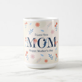 Happy Mutter's Day Coffee Tasse