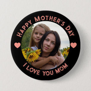 Happy Mutter's Day I Liebe you Mom Button