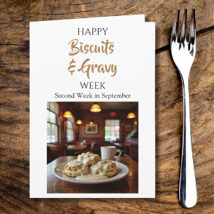 Happy National Biscuits und Gravy Week! Karte