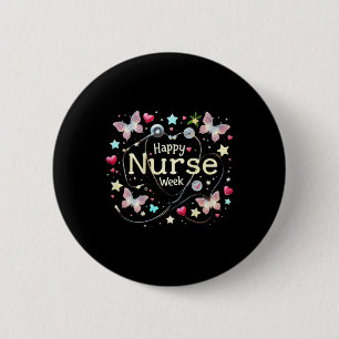 Happy National Nurses Week 2025 - Niedlich Future  Button