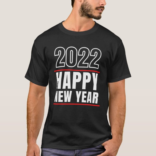 Happy New Year 2022 Silvester Party T-Shirt (Vorderseite)