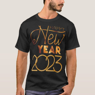 Happy new year 2023 Hello Silvester Party Supp T-Shirt