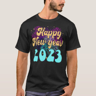 Happy New Year 2023 Silvester Party Feuerwerke T-Shirt