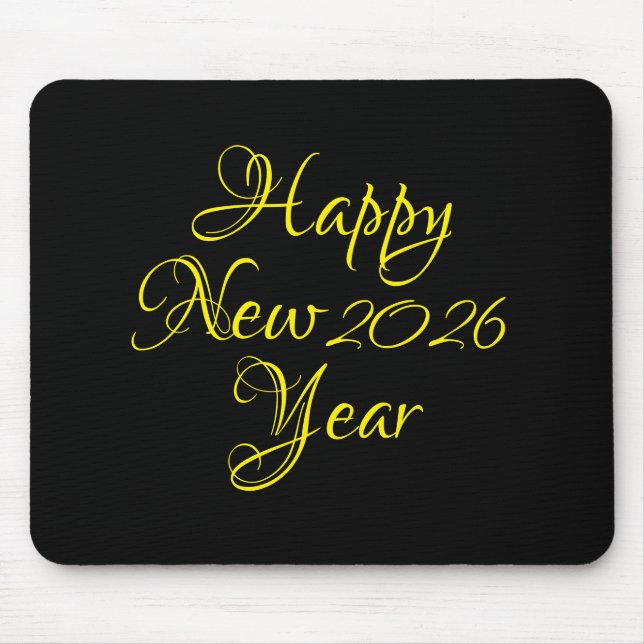 Happy New Year 2026 Black and Yellow Script Mousepad (Vorne)