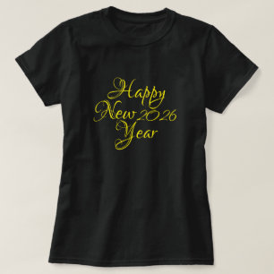 Happy New Year 2026 Black and Yellow Script T-Shirt