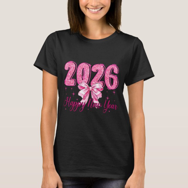 Happy New Year 2026 Coquette Bow New Years Eve Par T-Shirt (Vorderseite)