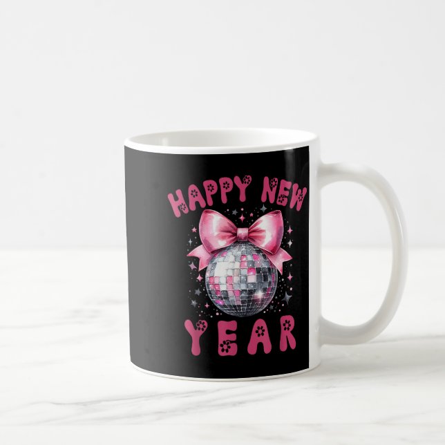 Happy New Year 2026 Coquette Nk Bow Disco Ball Wom Kaffeetasse (Rechts)