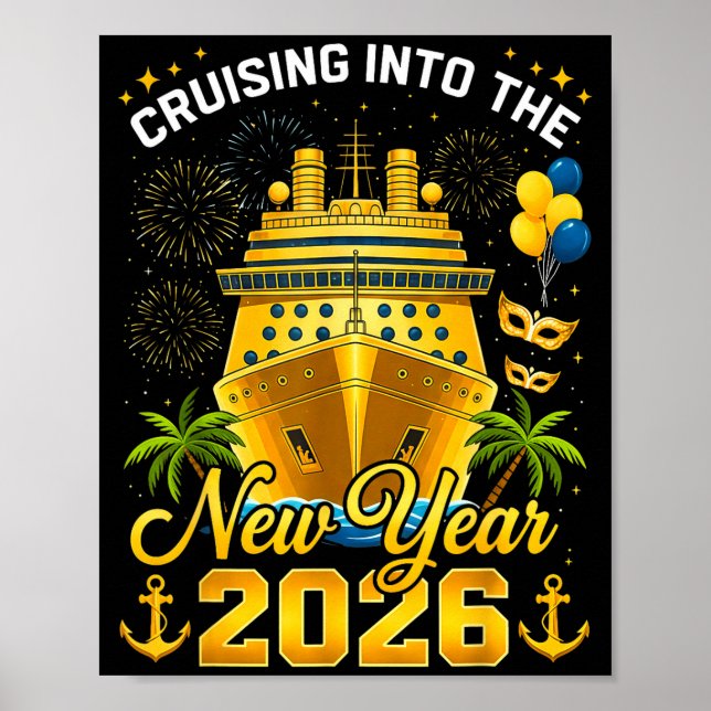 Happy New Year 2026 Cruising Into The New Year 202 Poster (Vorne)