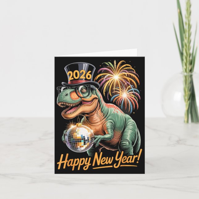 Happy New Year 2026 Dinosaur Funny T-rex Tee For K Karte (Vorderseite)