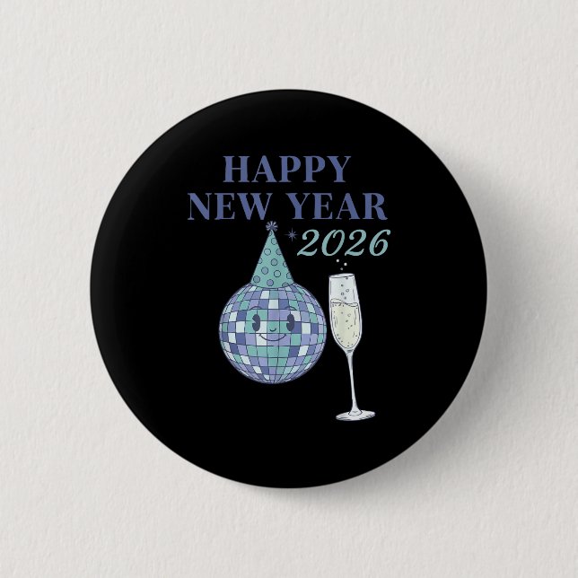 Happy New Year 2026 Disco Ball Celebration  Button (Vorderseite)