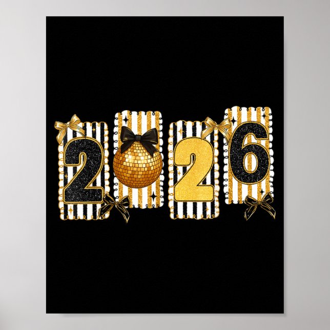 Happy New Year 2026 Disco Ball Gold Coquette Bow F Poster (Vorne)
