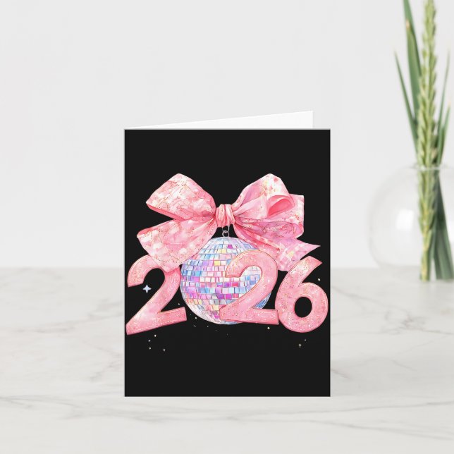 Happy New Year 2026 Disco Ball Nk Coquette Bow Fam Karte (Vorderseite)