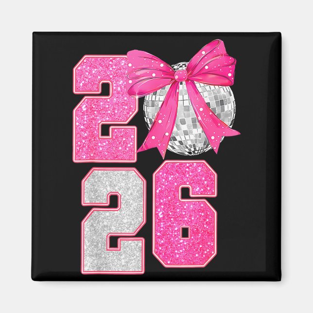 Happy New Year 2026 Disco Ball Nk Coquette Bow Fam Magnet (Vorne)