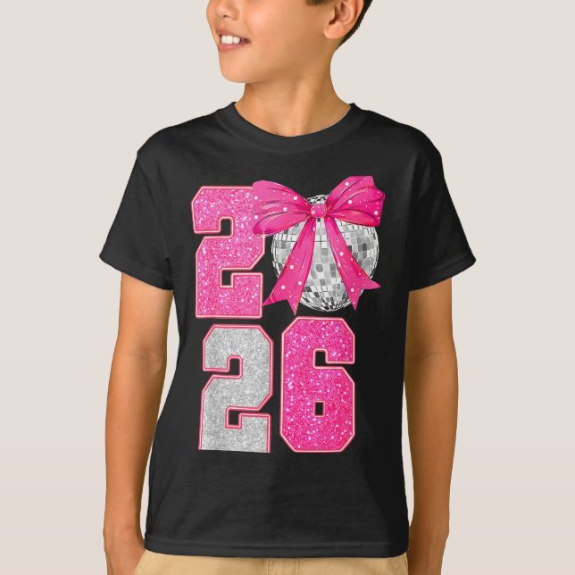 Happy New Year 2026 Disco Ball Nk Coquette Bow Fam T-Shirt (Vorderseite)