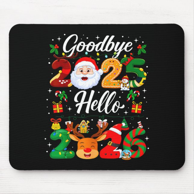 Happy New Year 2026 Goodbye 2025 Hello 2026  Mousepad (Vorne)