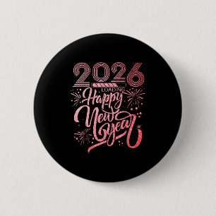 Happy New Year 2026 Loading Fireworks Party Button
