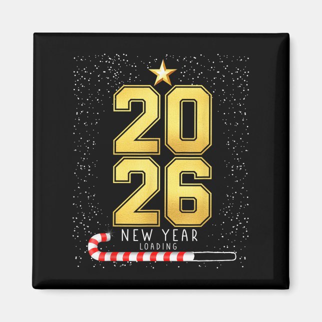 Happy New Year 2026 Loading Funny Silvester Pa Magnet (Vorne)