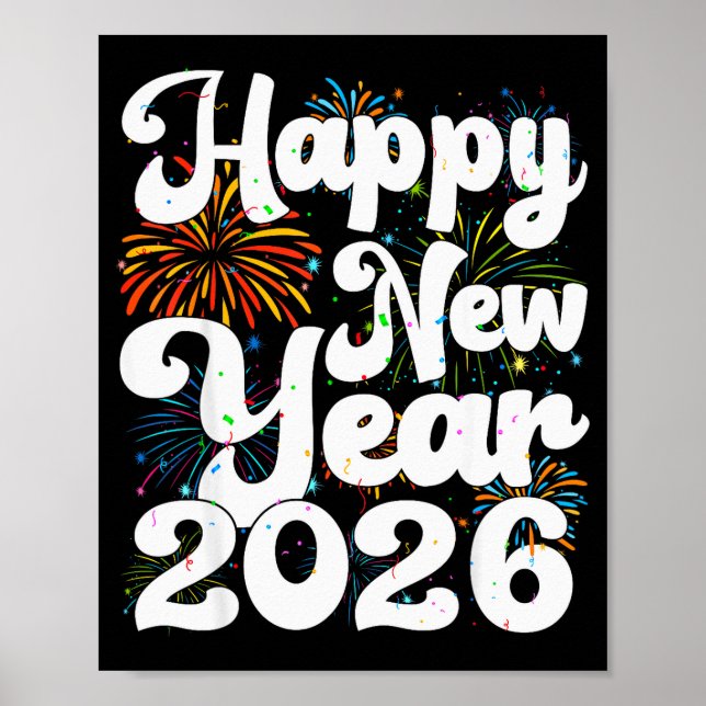 Happy New Year 2026 Nye Fireworks Cool New Years E Poster (Vorne)