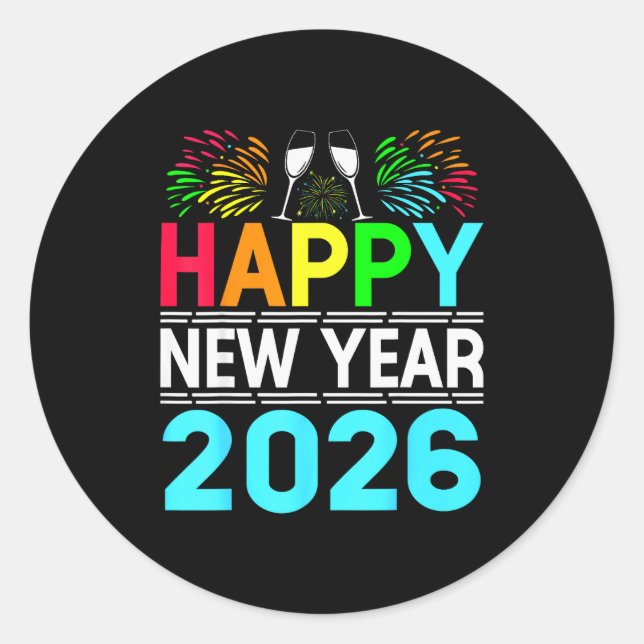 Happy New Year 2026 Nye Party - Funny New Years Ev Runder Aufkleber (Vorderseite)