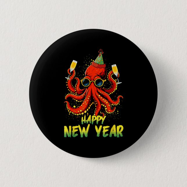 Happy New Year 2026 Octopus Drinking Champagne New Button (Vorderseite)
