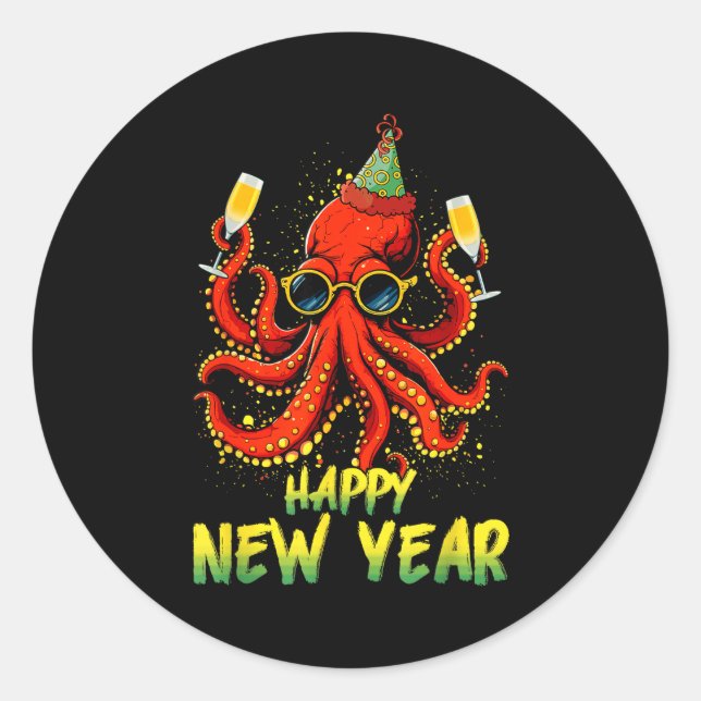 Happy New Year 2026 Octopus Drinking Champagne New Runder Aufkleber (Vorderseite)