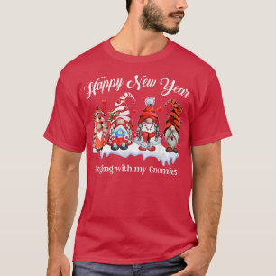 Happy New Year Chillin mit meinen Gnomen Frauen Ki T-Shirt