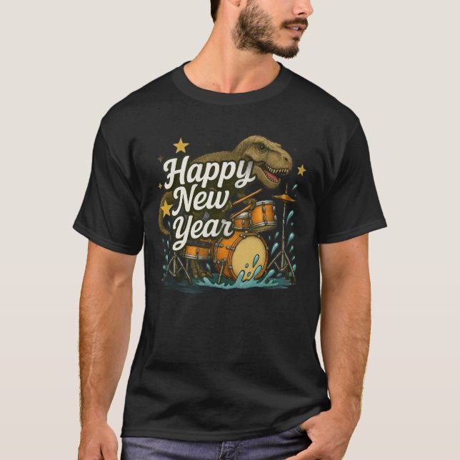 Happy New Year Dinosaurier spielen Trommeln T-Shirt (Vorderseite)