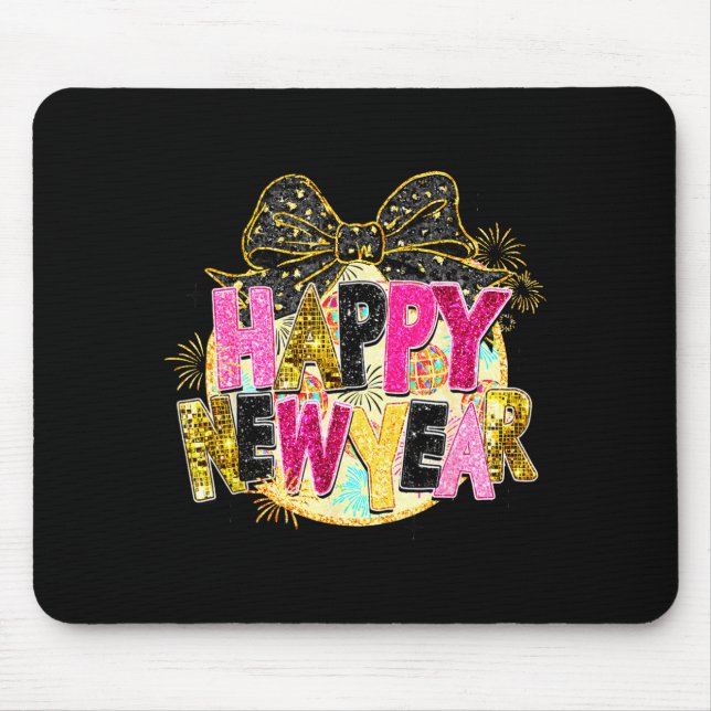 Happy New Year Disco Ball Coquette Bow New Years E Mousepad (Vorne)