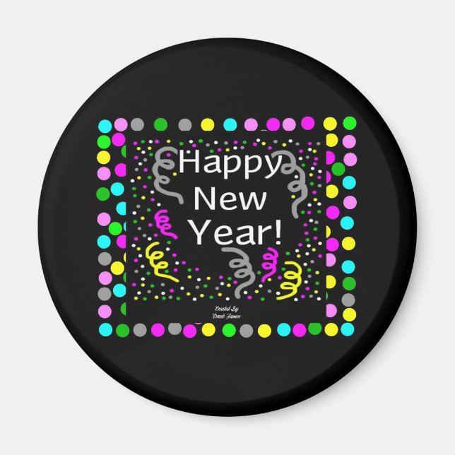 Happy New Year Greetings Round Magnet (Vorne)