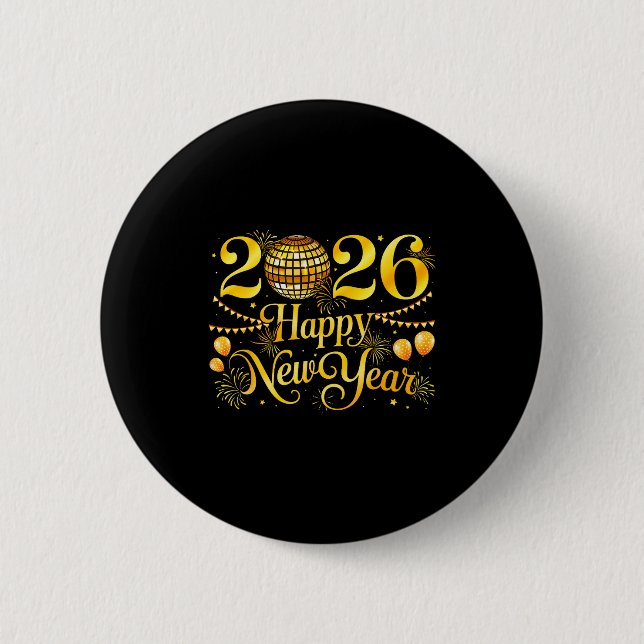 Happy New Year Matching New Year Eve Party Disco B Button (Vorderseite)