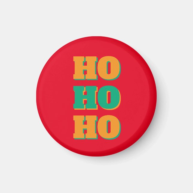 Happy New Year Merry Christmas Holiday Season HoHo Magnet (Vorne)