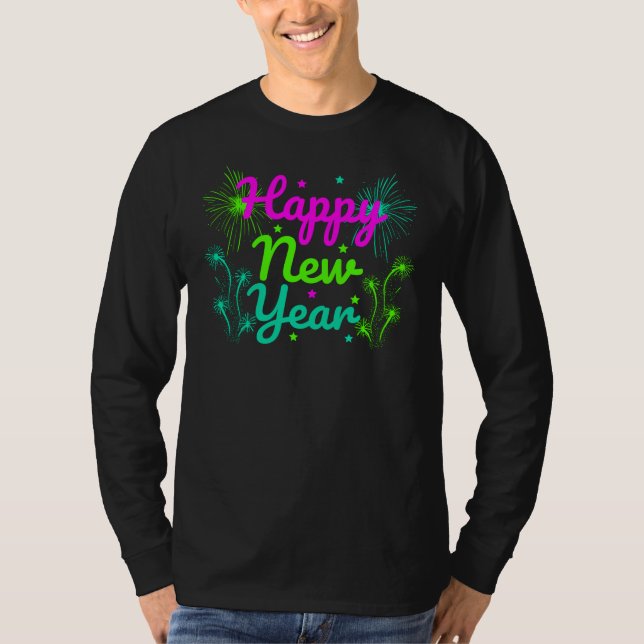 Happy New Year T - Shirt (Vorderseite)