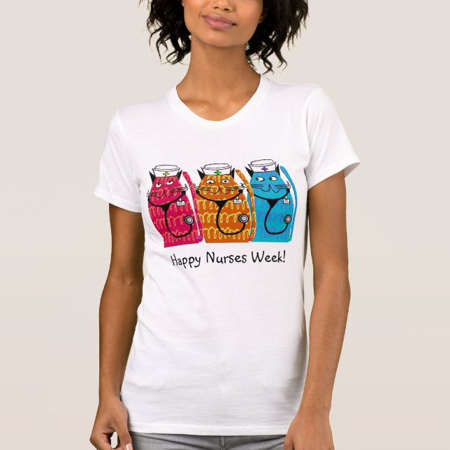 Happy Nurses Week Nurse Cats T-Shirt (Vorderseite)