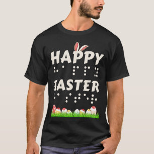 Happy Oaster Braille Blind Sehbehinderte Este T-Shirt