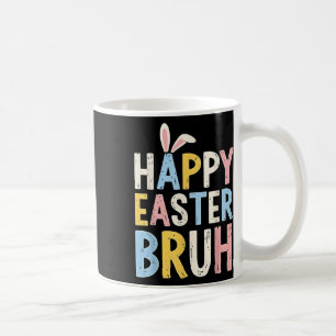 Happy Oaster Bruh Meme Funny Bunny Eggs Teens Boys Kaffeetasse