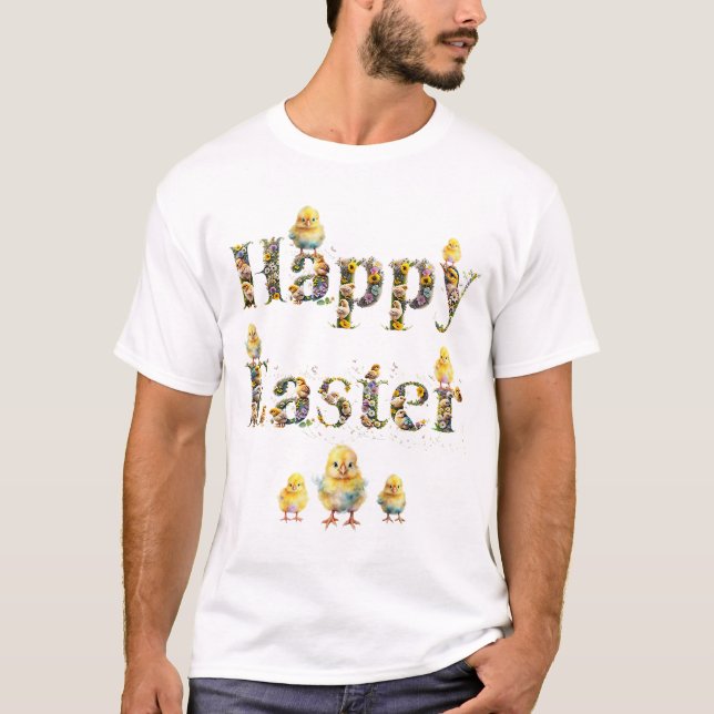 Happy Oaster Decorative Text Baby Chics T-Shirt (Vorderseite)