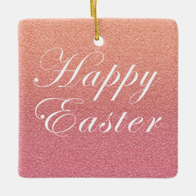 Happy Oaster Rose Gold Pink Sparkle Glitzer Style Keramikornament (Vorderseite)
