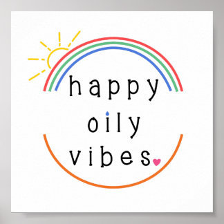 Happy öily Vibes Poster