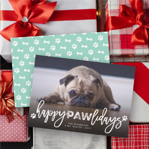 Happy Pawlidays Brush Script Dog Lover Foto Pet Feiertagskarte