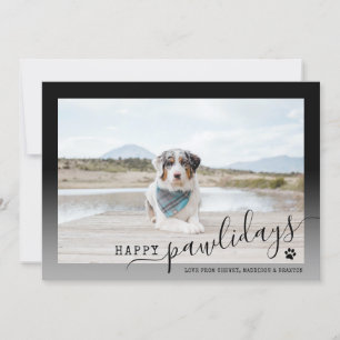 Happy Pawlidays Modernes Schwarz-Weiß-Tier Feiertagskarte