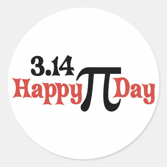 Happy Pi Day 3.14 - März 14. Runder Aufkleber (Vorderseite)