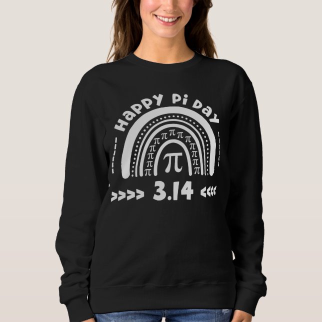 Happy Pi Day Math Teacher and Students Sweatshirt (Vorderseite)
