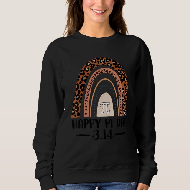 Happy Pi Day Mathematic Mathematical Lehrer Leopar Sweatshirt (Vorderseite)