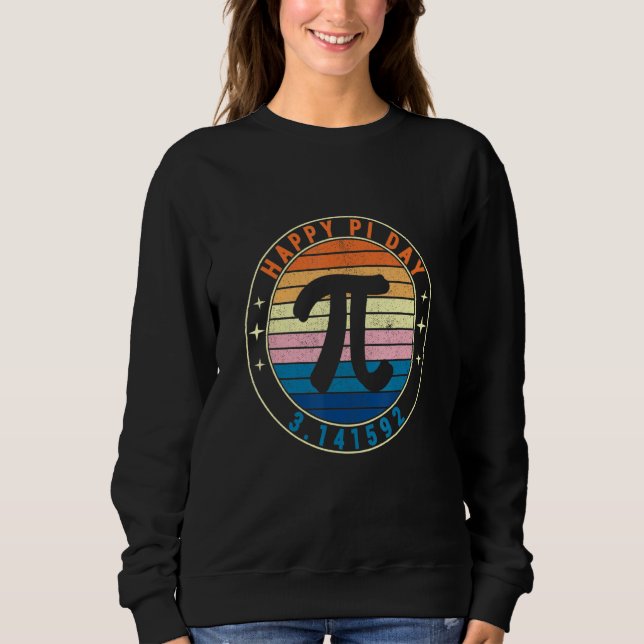 Happy Pi Day Mathematic Mathematical Lehrer Vintag Sweatshirt (Vorderseite)