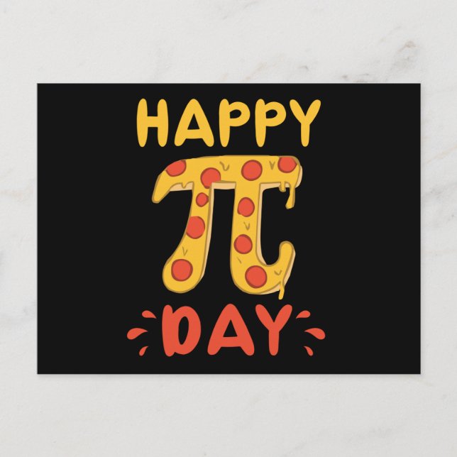 Happy Pi Day, Pie Day Pizza-Mathematics Pi Symbol Postkarte (Vorderseite)