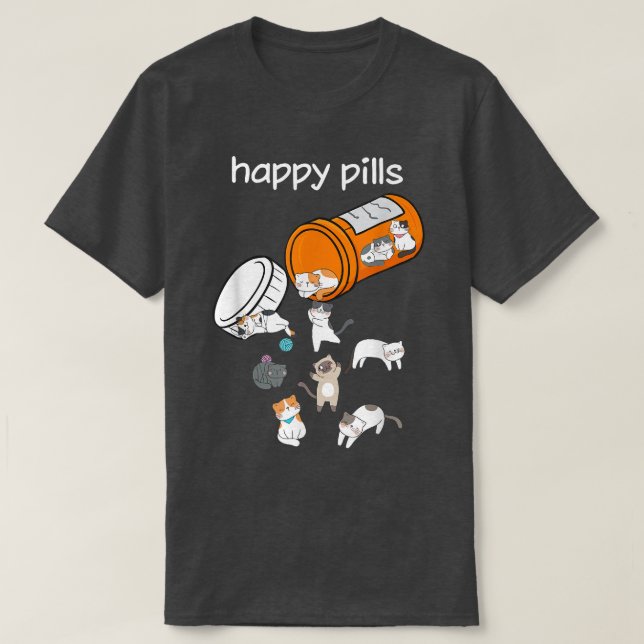 Happy Pillen Katzen Niedlich Funny Cat Lover Pet B T-Shirt (Design vorne)