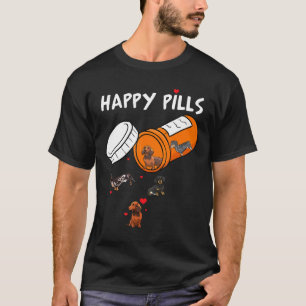 Happy Pillen Niedliche Dackeln Liebhaber Geschenke T-Shirt